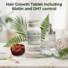 Hair Growth Tablet 30 Bio tin 15 DHT Controler